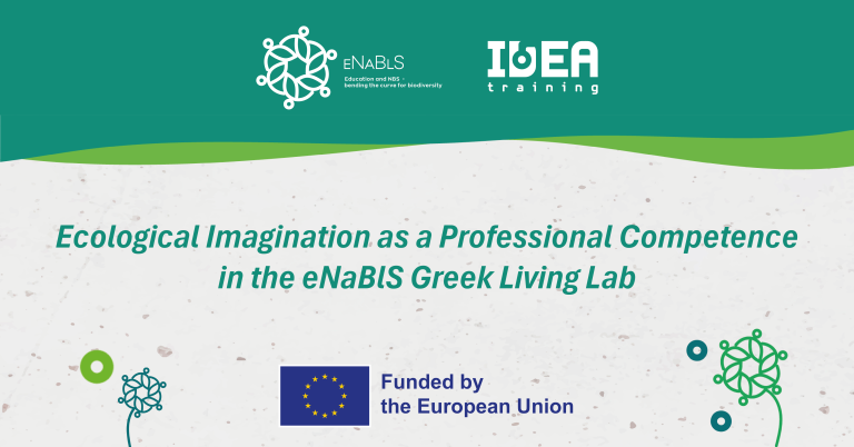 VET in Green Transition: Ecological Imagination as a Professional Competence in the eNaBlS Greek Living Lab